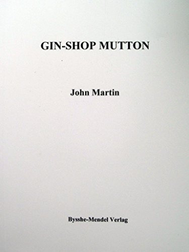 Beispielbild fr Gin-Shop Mutton: Volume 2: Collected Poems zum Verkauf von Reuseabook
