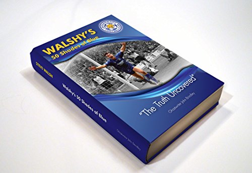 Imagen de archivo de Walshy's Fifty Shades of Blue a la venta por WorldofBooks