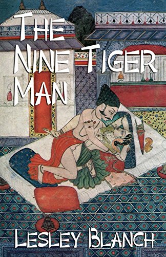 Stock image for The Nine Tiger Man: A Satirical Romance for sale by GF Books, Inc.