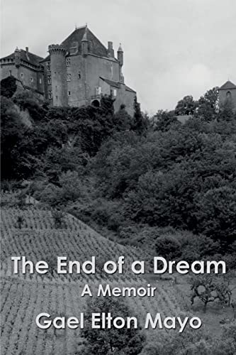 Stock image for The End of a Dream: A Memoir for sale by Book Deals