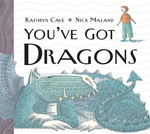 Stock image for You've Got Dragons for sale by WorldofBooks