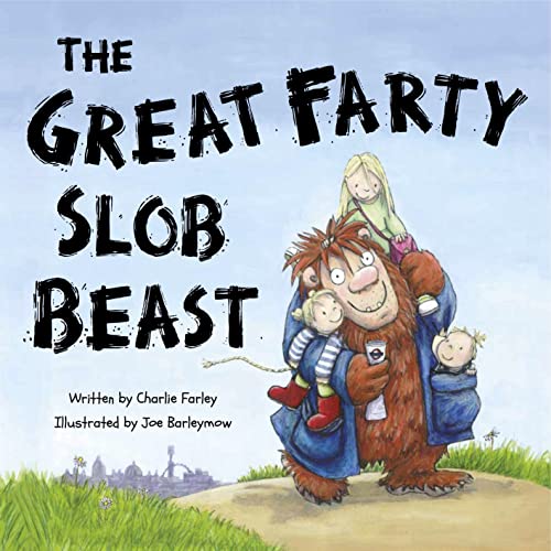 Beispielbild fr The Great Farty Slob Beast zum Verkauf von WorldofBooks