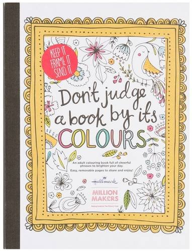 Stock image for Don't Judge a Book by its Colours for sale by AwesomeBooks