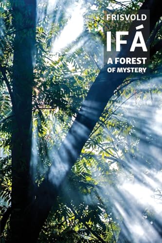 Imagen de archivo de Ifá: A Forest of Mystery a la venta por ThriftBooks-Dallas