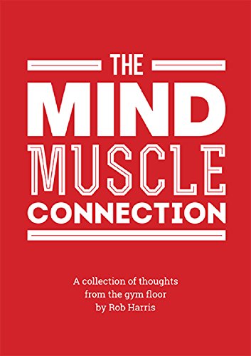 Stock image for The Mind Muscle Connection for sale by WorldofBooks