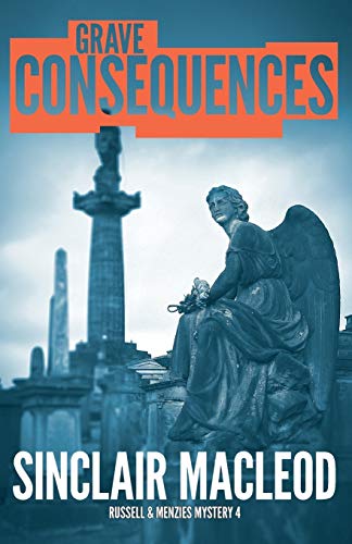 Beispielbild fr Grave Consequences (Russell and Menzies Mysteries) zum Verkauf von Reuseabook