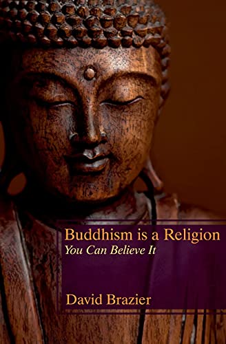 Imagen de archivo de Buddhism is a Religion: You Can Believe It a la venta por ThriftBooks-Dallas