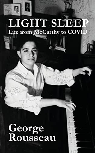 Beispielbild fr Light Sleep: Life from McCarthy to COVID zum Verkauf von Big River Books