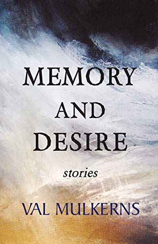 9780993144318: Memory and Desire