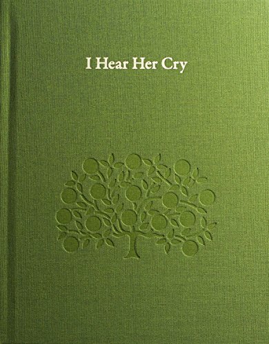 Stock image for I Hear Her Cry for sale by Black Cat Books