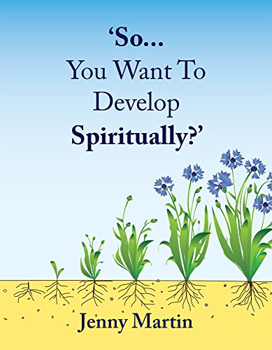 Beispielbild fr So. You Want to Develop Spiritually? zum Verkauf von WorldofBooks
