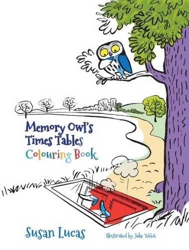 Beispielbild fr Memory Owl's Times Tables Colouring Book zum Verkauf von AwesomeBooks