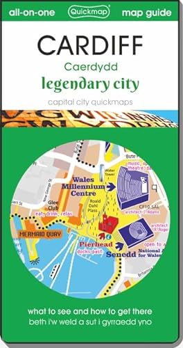 Stock image for Cardiff : legendary city: map guide of what to see and how to get there for sale by THE SAINT BOOKSTORE