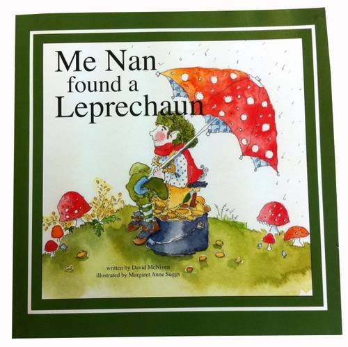 Stock image for Me Nan Found a Leprechaun [Paperback] for sale by ThriftBooks-Atlanta