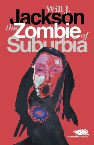 Beispielbild fr The Zombie of Suburbia zum Verkauf von WorldofBooks