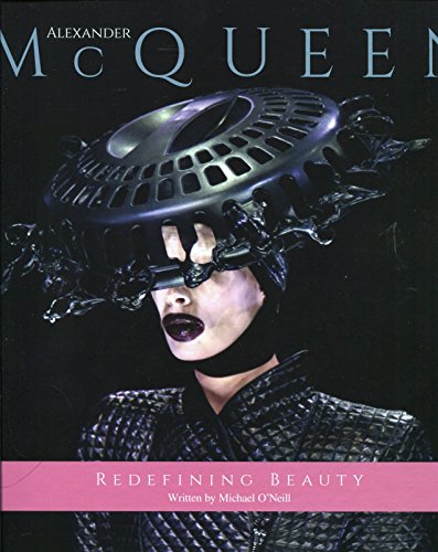 Stock image for Alexander Mcqueen : Redefining Beauty Beyond the Borderline for sale by Better World Books