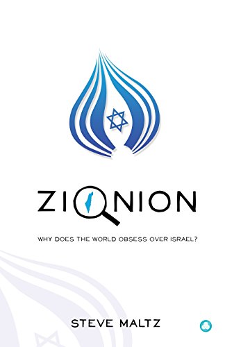 Beispielbild fr Zionion: Why does the World obsess over Israel? zum Verkauf von WorldofBooks