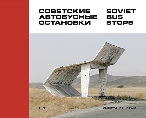 Stock image for Soviet Bus Stops for sale by Lakeside Books