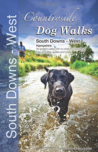 9780993192302: Countryside Dog Walks: South Downs : West (Hampshire)