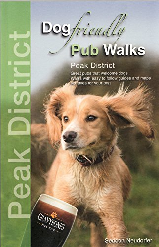 Beispielbild fr Dog Friendly Pub Walks - Peak District: Great pubs that welcome dogs zum Verkauf von WorldofBooks