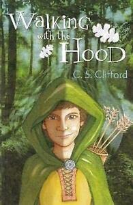 Stock image for Walking with the Hood for sale by WorldofBooks