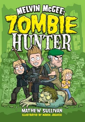 Beispielbild fr Melvin McGee: Zombie Hunter zum Verkauf von WorldofBooks