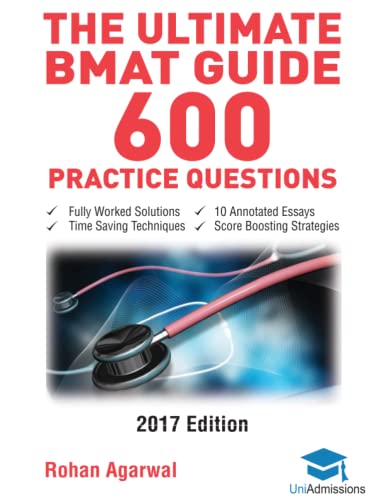 Beispielbild fr The Ultimate BMAT Guide - 600 Practice Questions: Fully Worked Solutions, Time Saving Techniques, Score Boosting Strategies, 10 Annotated Essays, 2017 . (BioMedical Admissions Test) UniAdmissions zum Verkauf von WorldofBooks