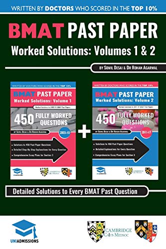 9780993231148: BMAT Past Paper Worked Solutions: 2003 - 2017, Fully worked answers to 900+ Questions, Detailed Essay Plans, BioMedical Admissions Test Book: BMAT ... BioMedical Admissions Test, UniAdmissions