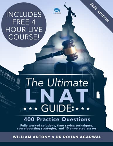 9780993231162: The Ultimate LNAT Guide: 400 Practice Questions: Fully Worked Solutions, Time Saving Techniques, Score Boosting Strategies, 15 Annotated Essays. 2019 ... Admissions Test for Law (LNAT) UniAdmissions