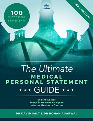 Stock image for The Ultimate Medical Personal Statement Guide: 100 Successful Statements, Expert Advice, Every Statement Analysed, Includes Graduate Section (UCAS Medicine) UniAdmissions for sale by Brit Books