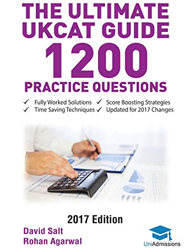 Beispielbild fr The Ultimate UKCAT Guide: 1200 Practice Questions: Fully Worked Solutions, Time Saving Techniques, Score Boosting Strategies, Includes new Decision Making Section, 2017 Edition UniAdmissions zum Verkauf von WorldofBooks
