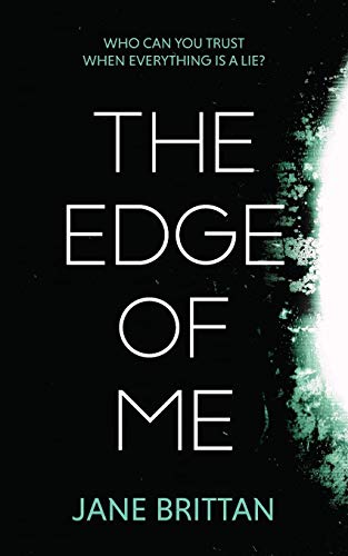 9780993233401: The Edge of Me