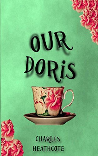 Stock image for Our Doris for sale by Reuseabook