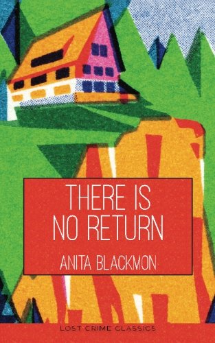 Imagen de archivo de There is No Return (American Queens of Crime) a la venta por Books From California