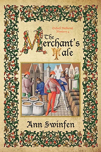 Imagen de archivo de The Merchant's Tale (Oxford Medieval Mysteries) (Volume 4) a la venta por HPB-Emerald