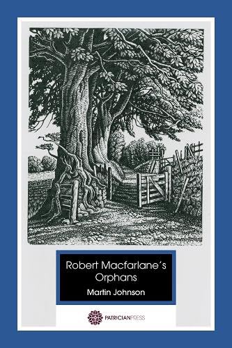 Beispielbild fr Robert Macfarlane's Orphans zum Verkauf von Blackwell's