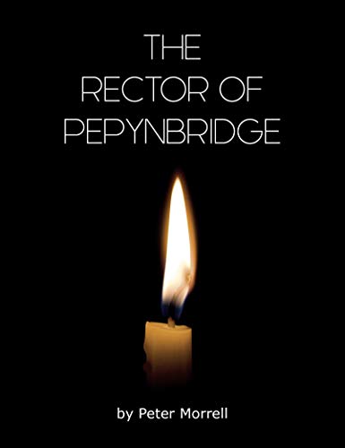 Stock image for The Rector of Pepynbridge for sale by WorldofBooks