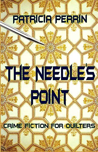 Imagen de archivo de The Needle's Point: Volume 1 (Virginia Star Investigations) a la venta por AwesomeBooks