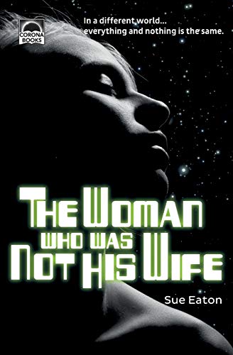 Stock image for The Woman Who Was Not His Wife for sale by GF Books, Inc.