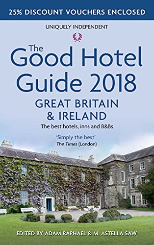 Imagen de archivo de The Good Hotel Guide: Great Britain and Ireland 2018 a la venta por Discover Books