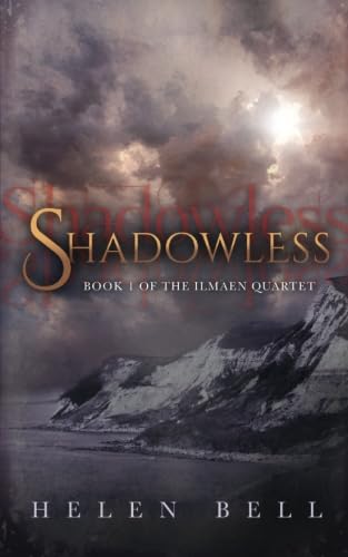 Beispielbild fr Shadowless: Book 1 of the Ilmaen Quartet zum Verkauf von Books Unplugged
