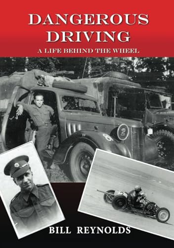 Beispielbild fr Dangerous Driving: A life behind the wheel zum Verkauf von GF Books, Inc.