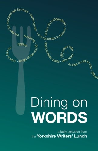 Beispielbild fr Dining on Words: A tasty selection zum Verkauf von ThriftBooks-Dallas