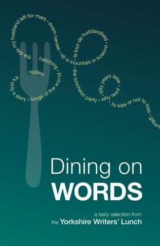 Imagen de archivo de Dining on Words: A tasty selection a la venta por ThriftBooks-Dallas
