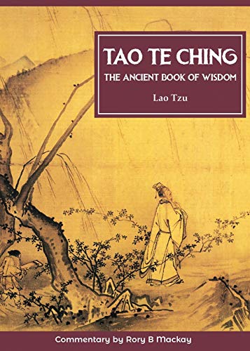 Beispielbild fr Tao Te Ching (New Edition With Commentary) zum Verkauf von GF Books, Inc.