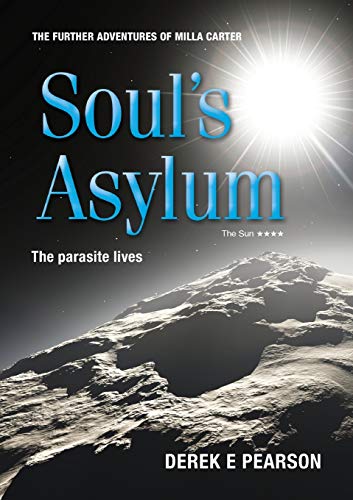 9780993275630: Soul's Asylum (The Adventures of Milla Carter)