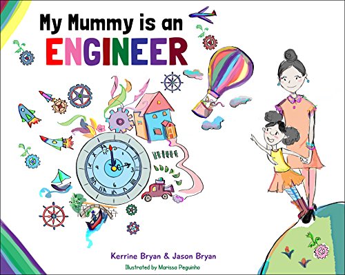 Stock image for My Mummy is an Engineer for sale by ThriftBooks-Atlanta