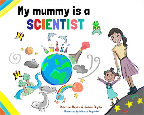 Beispielbild fr My Mummy is a Scientist zum Verkauf von WorldofBooks