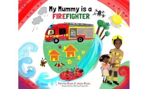 Stock image for My Mummy Is a Firefighter for sale by Blackwell's