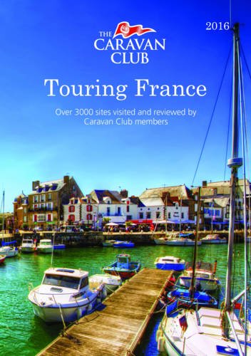 Beispielbild fr Touring France 2016 (Caravan Europe) zum Verkauf von AwesomeBooks